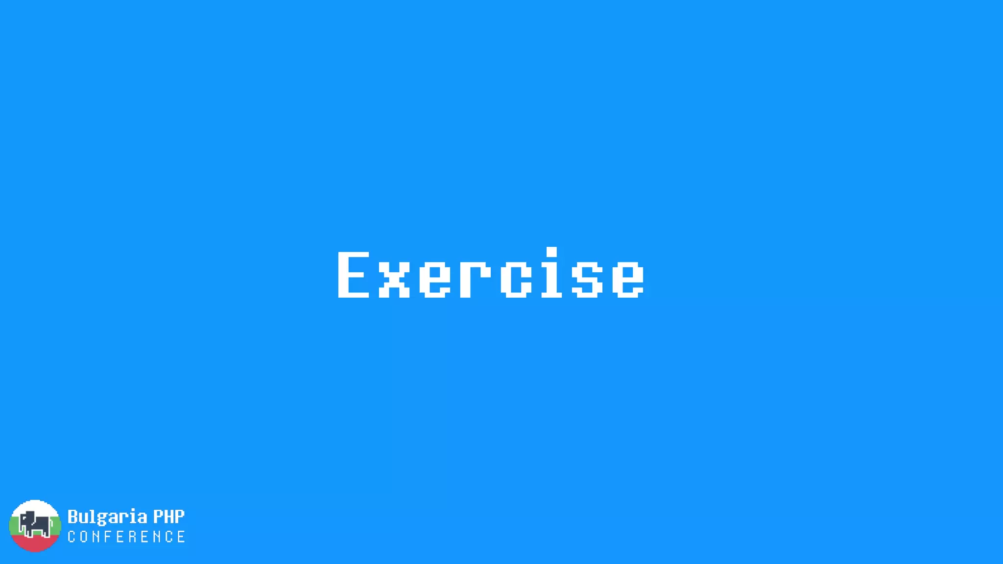 Exercise
 