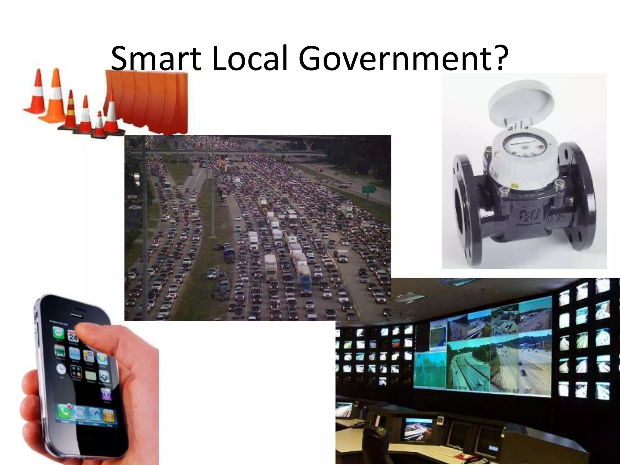 Smart Local Government?
 