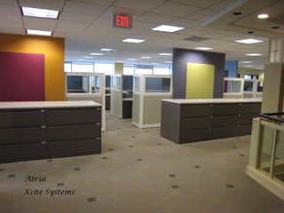Atria
Xsite Systems
 