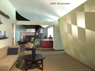 MBI Showroom
 