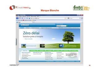 Marque Blanche




CONFIDENTIEL                    16
 