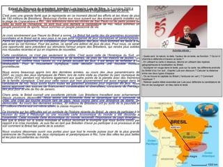 Extrait du Discours du président brésilien Luiz Inacio Lula da Silva le 2 octobre 2009 à
Copenhague, lors de la présentation des 4 candidatures à l'organisation des JO 2016.
C'est avec une grande fierté que je représente en ce moment décisif les efforts et les rêves de plus
de 190 millions de Brésiliens. Beaucoup d'entre eux nous suivent sur des écrans géants installés sur
la plage de Copacabana à Rio , des télévisions dans les vitrines de Sao Paulo ou de petits postes de
radio au bord de l'Amazone. Ils sont tous unis derrière la candidature de Rio. Nous sommes un
peuple passionné de sports. Nous sommes un peuple passionné de vie.
Je crois sincèrement que l'heure du Brésil a sonné. Le Brésil fait partie des dix premières économies
mondiales et le Brésil est le seul pays à ne pas avoir organisé de jeux olympiques et paralympiques.
Parmi les pays aujourd'hui en compétition pour l'organisation des jeux, nous sommes les seuls à ne
pas avoir eu cet honneur. Pour les autres, ce serait une édition de jeux de plus. Pour nous, ce serait
une opportunité sans précédent qui stimulera l'amour propre des Brésiliens, qui rendra plus solides
nos réussites récentes et qui en inspirera de nouvelles.
Cette candidature, ce n'est pas seulement la nôtre. C'est aussi celle de l'Amérique du Sud, un
continent de presque 400 millions d'hommes et de femmes, de près de 180 millions de jeunes. Un
continent qui, comme nous l'avons vu, n'a jamais accueilli les jeux. Il est temps de remédier à ce
déséquilibre. Pour le mouvement olympique, cette décision ouvrira une nouvelle frontière
prometteuse.
Nous avons beaucoup appris lors des dernières années, au cours des Jeux panaméricains de
2007, au cours des Jeux olympiques de Pékin, lors de notre visite au chantier du parc olympique de
Londres 2012, pendant nos réunions également aux quatre points de la planète avec des membres
de la famille olympique. C'est pour cette raison que mon gouvernement est aussi engagé dans la
candidature de Rio. Nous avons fourni toutes les garanties possibles pour organiser les jeux. Nous
avons approuvé des sources de financement considérables et diversifiées, conscients de l'héritage
des jeux pour la ville de Rio de Janeiro.
Chers amis, le Brésil connaît une excellente période. Les Brésiliens travaillent avec acharnement
depuis plusieurs décennies. Nous avons une économie forte et dynamique qui a surmonté la
crise, une crise qui touche encore tant de pays. Nous vivons dans une ambiance de liberté, de
démocratie. Au cours des dernières années, 30 millions de Brésiliens ont pu sortir de la pauvreté et
21 millions d'entre eux ont même atteint la classe moyenne.
Ce triomphe sur les difficultés est un symbole de l'histoire récente du Brésil. Je viens de participer à la
réunion du G20 à Pittsburgh où une nouvelle carte économique du monde a été dessinée à
l'unanimité. Cette nouvelle carte économique du monde reconnaît l'importance de pays émergents
tels que le Brésil sur la scène mondiale et surtout reconnaît le triomphe que nous avons connu par
rapport à la crise mondiale. Je suis fier en tant que Brésilien d'avoir pu participer à ce processus et de
voir comment le Brésil fait partie de la solution.
Nous voulons désormais ouvrir nos portes pour que tout le monde puisse jouir de la plus grande
cérémonie de l'humanité, les Jeux olympiques et paralympiques à Rio, l'une des villes les plus belles
et les plus accueillantes au monde.
Activités élèves :
- Quels sont la nature, la date, l’auteur de ce texte, sa fonction ? Qu’a-t-il
cherché à défendre à travers ce texte ?
- En utilisant la carte ci dessous, décrire en utilisant des repères
géographiques la localisation du Brésil.
- Souligner en rouge dans le texte, puis sur la carte les différents endroits
du Brésil d’où l’on suit , d’après Lula son discours ? Calculer la distance
entre ces deux types d’espace
- Où se trouve la capitale du Brésil ( l’entourer en vert ) ? Comment
l’expliquer ?
- Relever quatre idées avancées par Lula pour défendre la candidature de
Rio en les soulignant en bleu dans le texte
4000 km
 