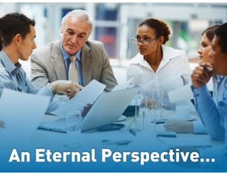 An Eternal Perspective…
 