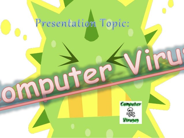 presentation-on-computer-viruses