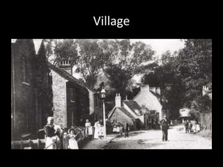 Village<br />