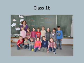 Class 1b

 