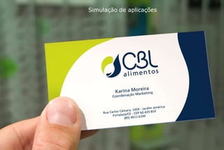 Simulação de aplicações
 