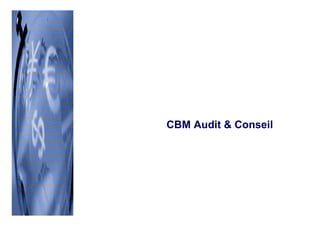 CBM Audit & Conseil




kpmg
 