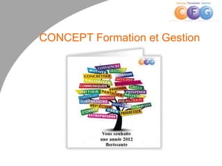 CONCEPT Formation et Gestion
 
