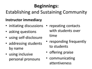 Beginnings:
Establishing and Sustaining Community

 
