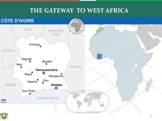 15
THE GATEWAY TO WEST AFRICA
 