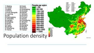Population density
 