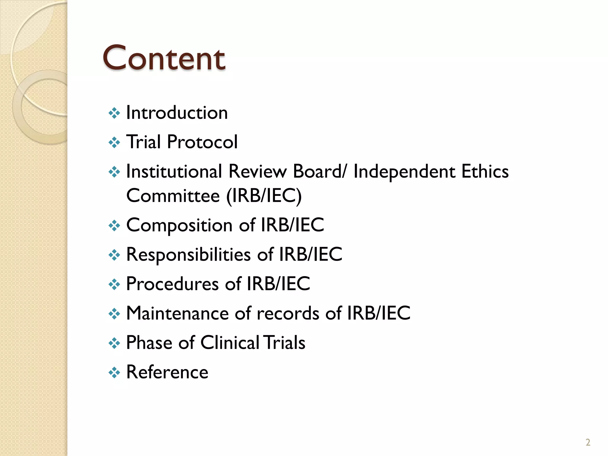 CLINICAL TRAIL (TRIAL PROTOCOL & INSTITUTIONAL REVIEW BOARD ...