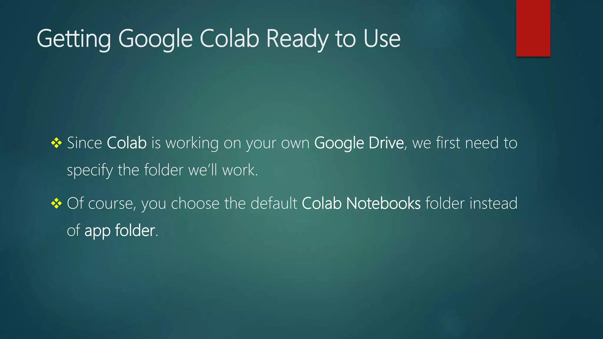 Introduction to using google colab | PPT