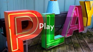 Play
h ps://www.ﬂickr.com/photos/eschipul/4239849264/
 