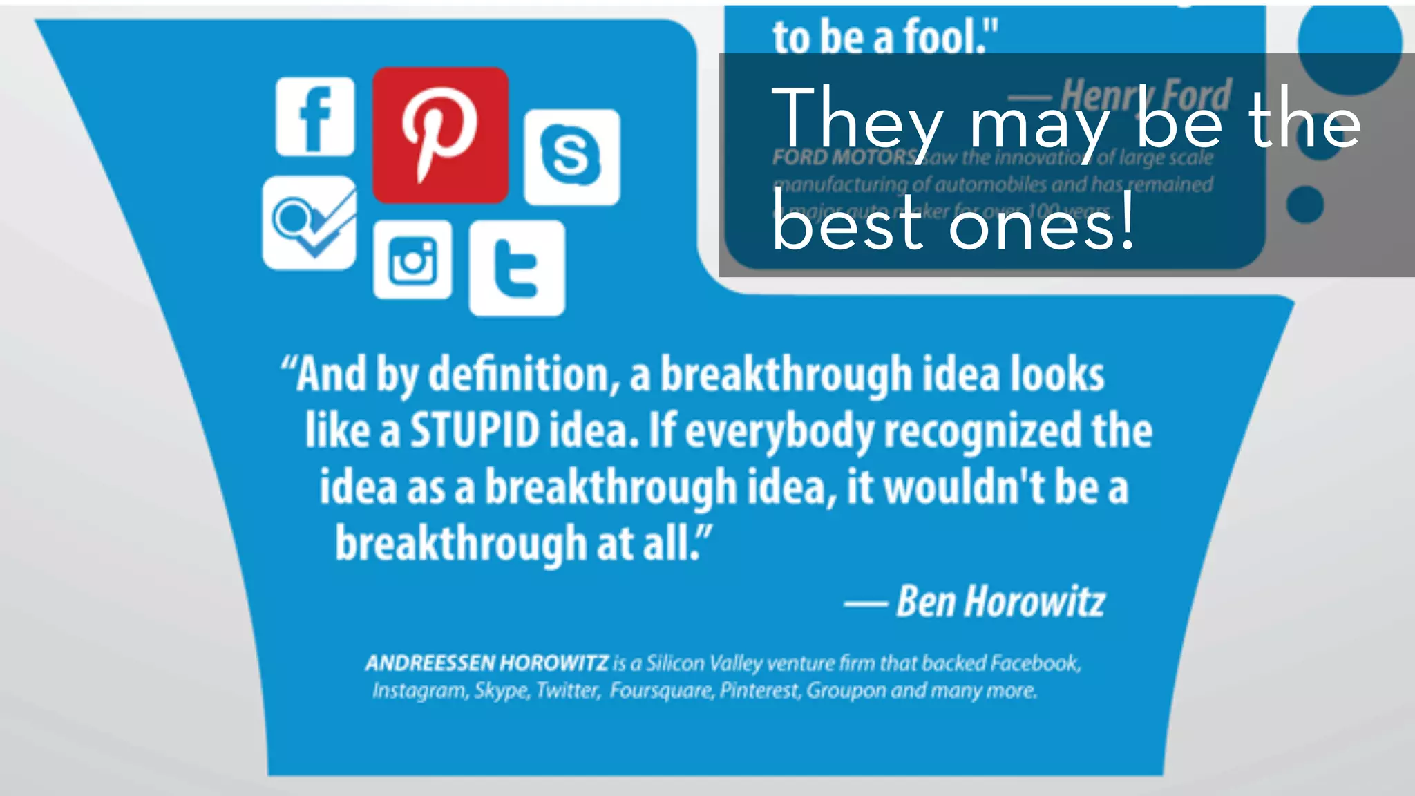 StartSometihingStupid.com
They may be the
best ones!
 