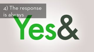 4) The response
is always 
 