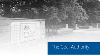 The Coal Authority
 