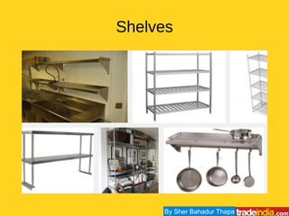 Shelves
By Sher Bahadur Thapa
 