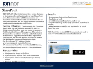 WHY  ION NOR??WHY  IONNOR ? ? IONNOR has a proven track record in achieving Customer delight by delivering high quality services  on time always. 