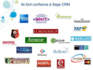 Ils font confiance à Sage CRM 