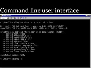 Command line user interface
 