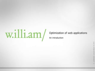 Optimization of web applications An introduction 