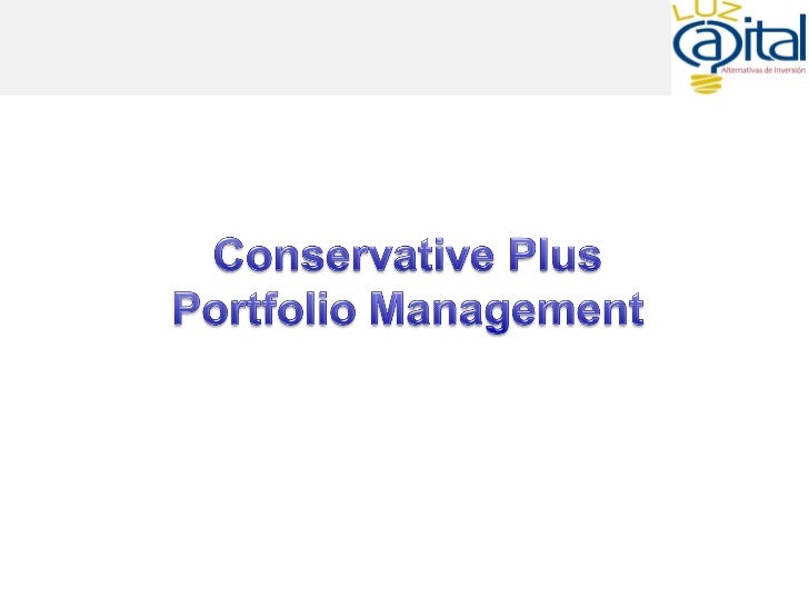 Presentation Conservative Portfolio Plus
