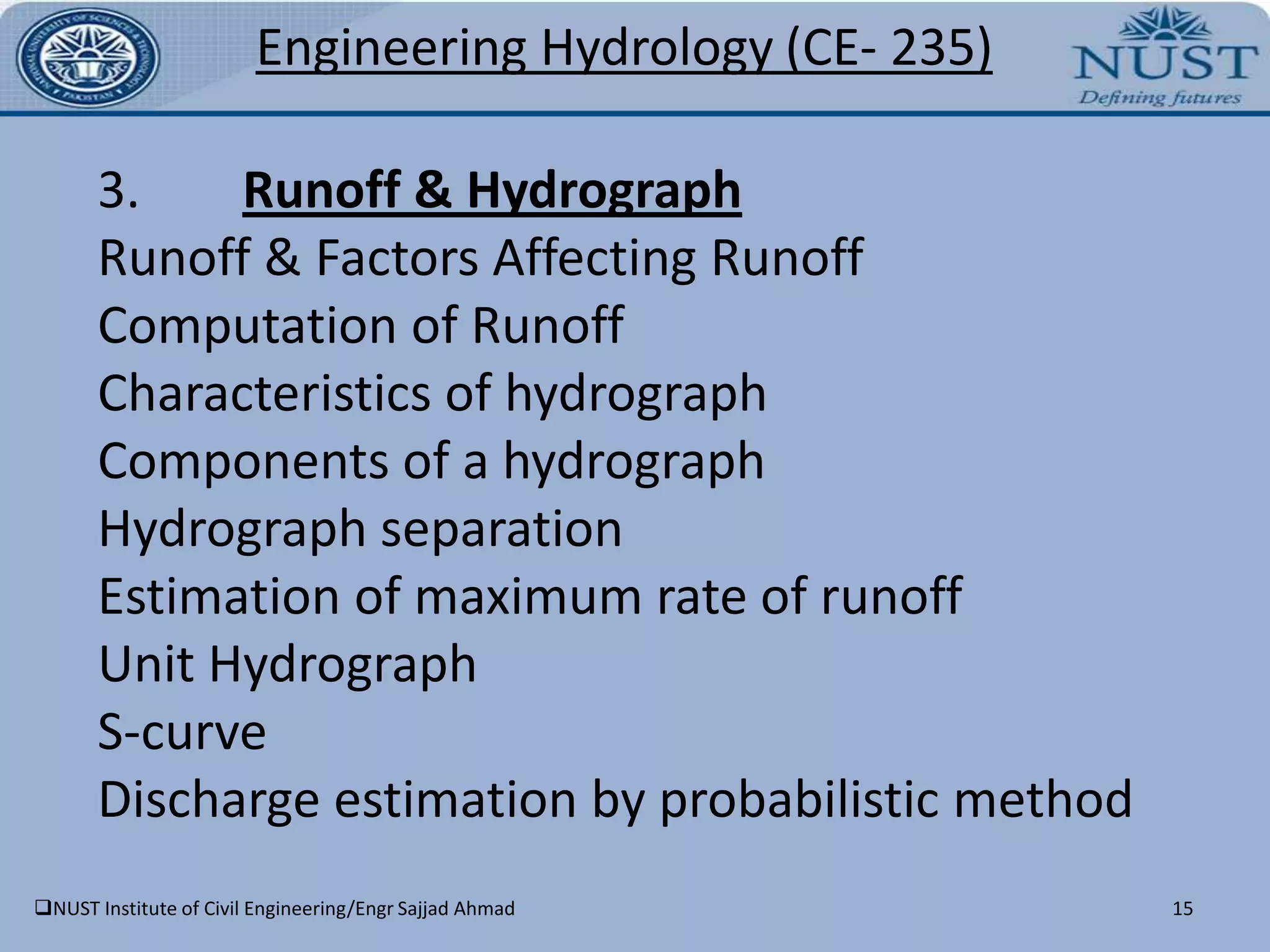 Design and implement field measurements of river flow and/or analyze data from such an exercise to determine river channel flow