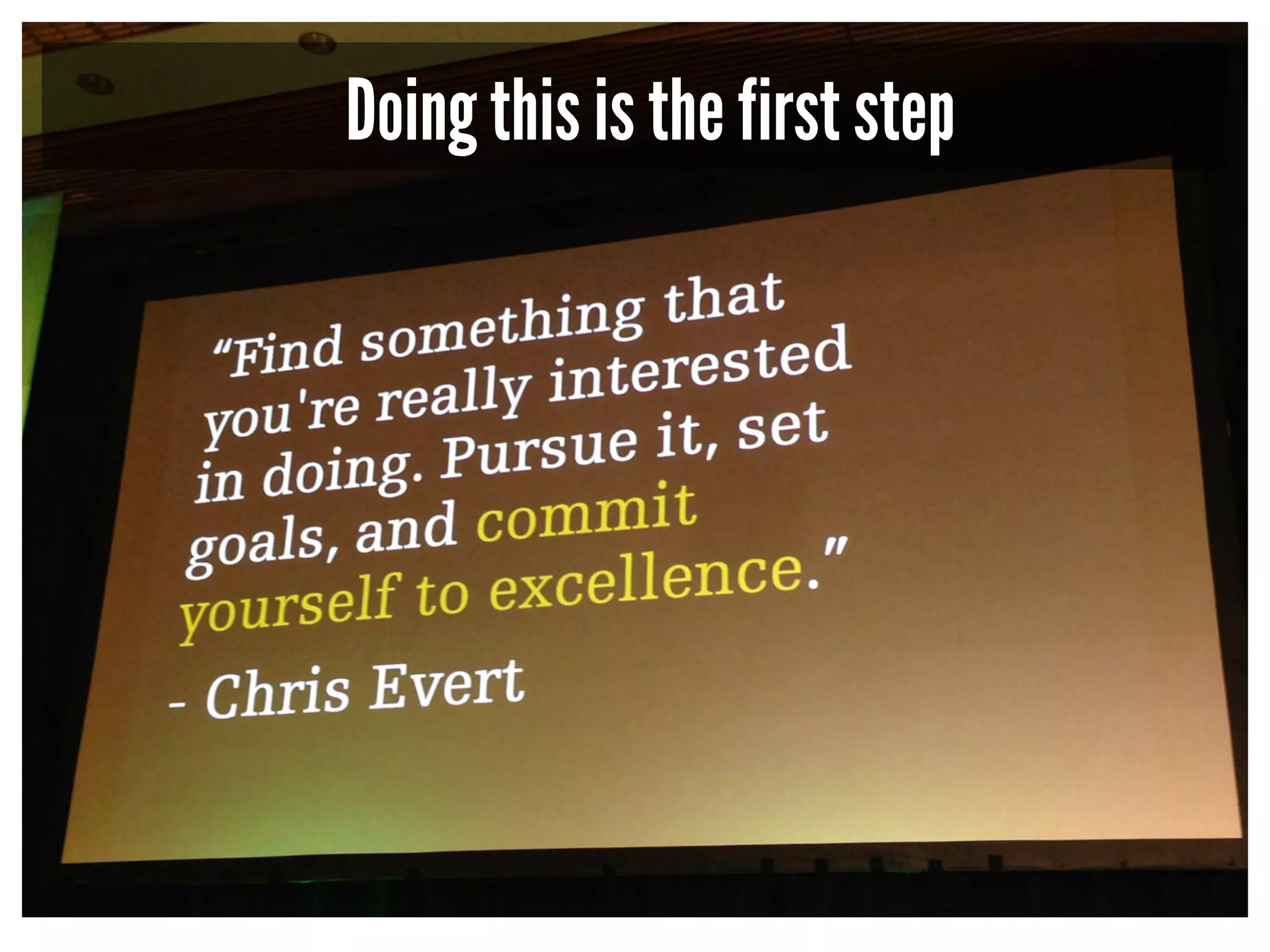 Doing this is the first step 
 