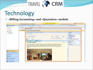 Technology « Billing/Accounting »  and  « Quotation »  module 