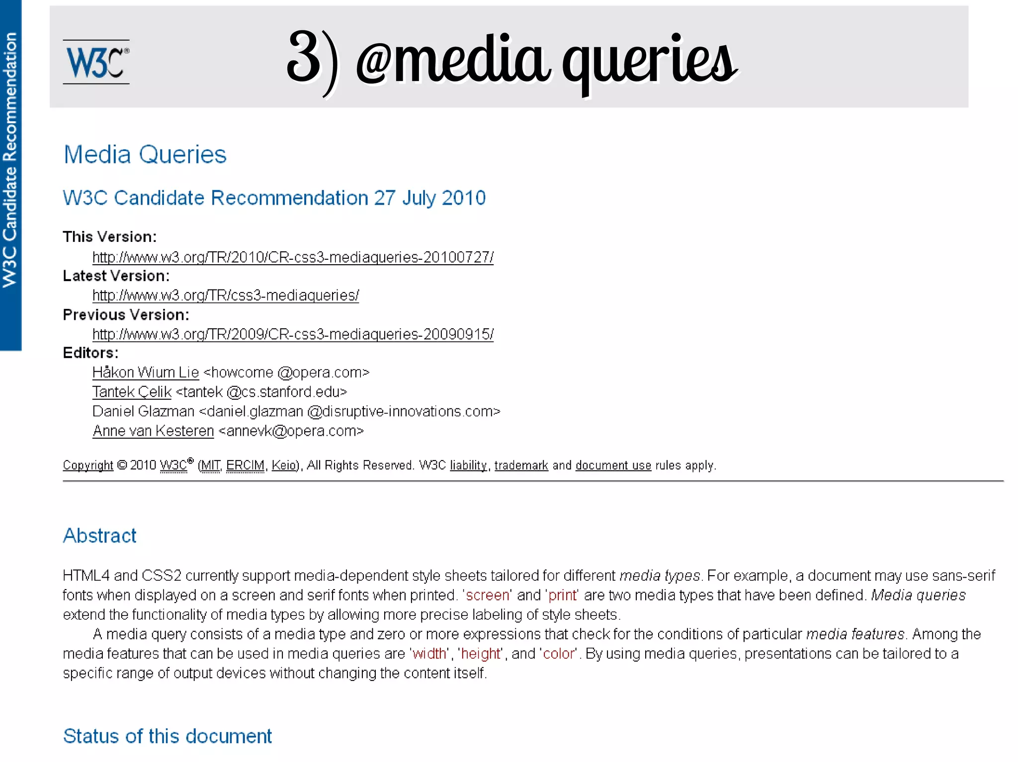 3) @media queries




188
 