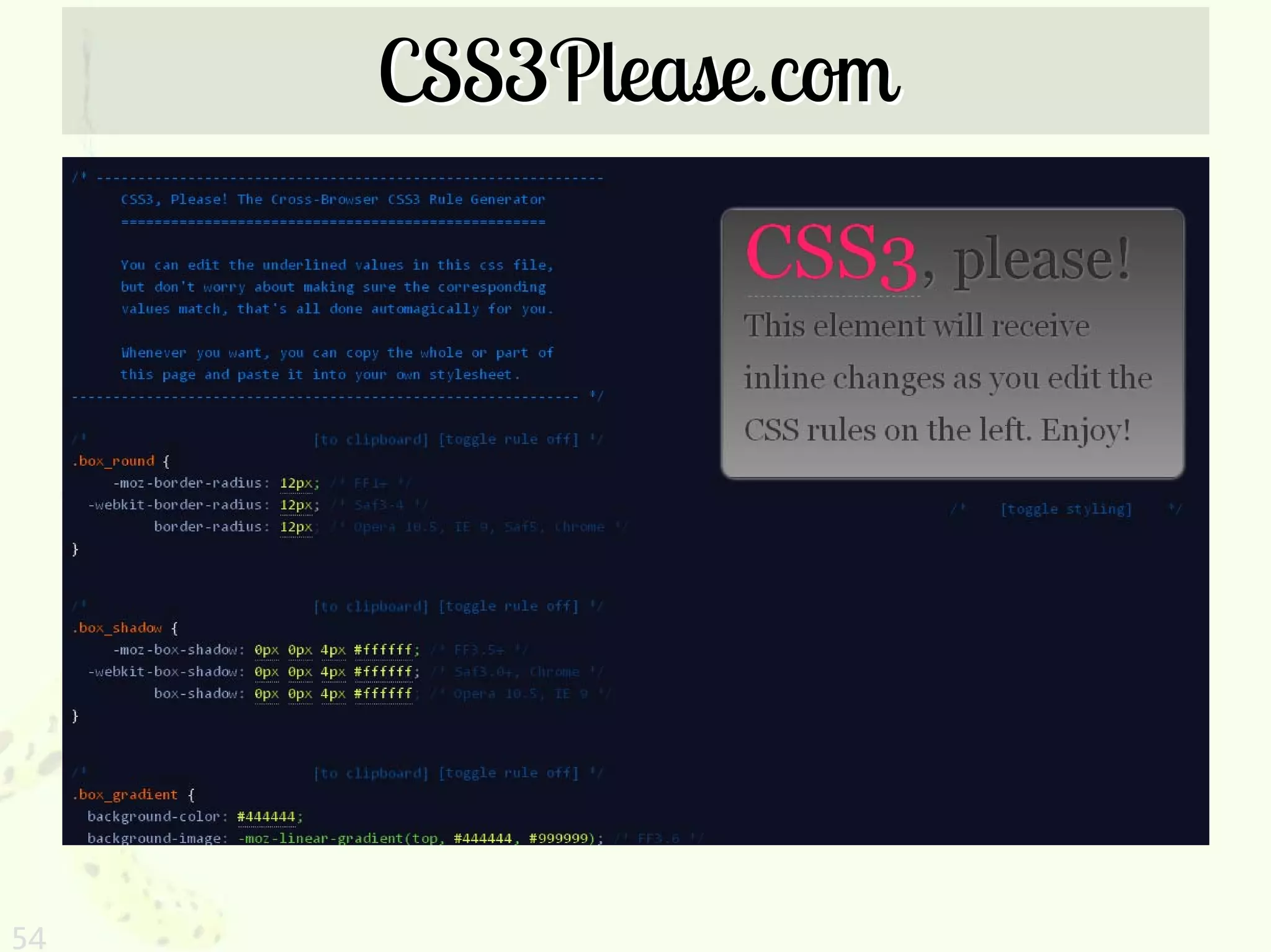 CSS3Please.com




54
 