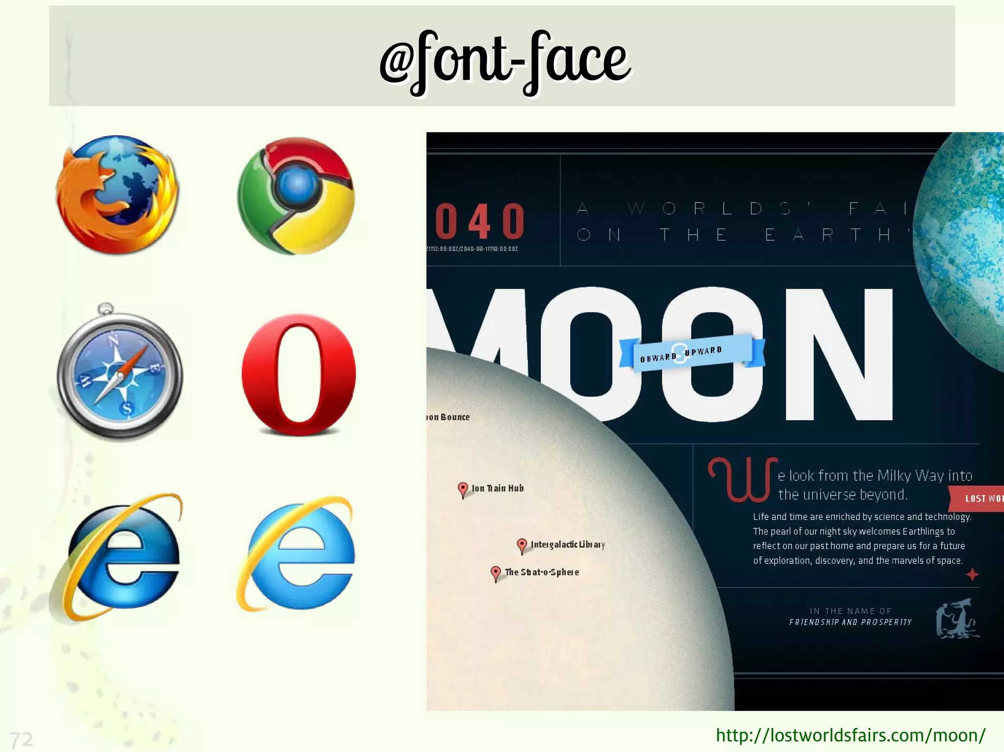 @font-face




72                http://lostworldsfairs.com/moon/
 