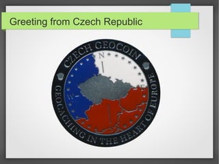 Greeting from Czech Republic
