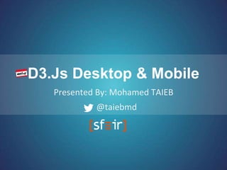 D3.JS Desktop & Mobile | PPTX