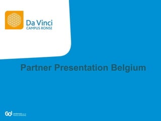 Partner Presentation Belgium
 