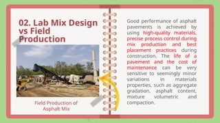 Presentation on Field Verification of Asphalt Mixture and JMF | PPTX