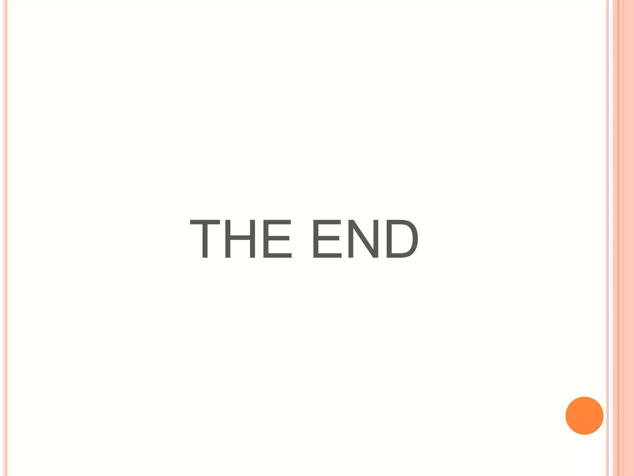 THE END
 
