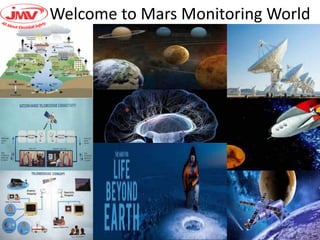 Welcome to Mars Monitoring World
 