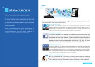 + www.prospek.ma
RÉSEAUX SOCIAUX
Votre communication sur les réseaux sociaux
Les réseaux sociaux deviennent incontournables pour la communica-
tion de votre entreprise, facebook, twitter, Google plus et les autres
vous permettent de contrôler votre image, de surveiller votre réputa-
tion, de trouver de nouveaux clients, fidéliser et renforcer votre relation
client, mais aussi de communiquer sur vos nouveautés ou de rechercher
vos futurs collaborateurs.
PROSPEK Communications se tient informé régulièrement sur ces
nouveaux moyens de communication et a élaboré une méthode pour
vous accompagner à créer votre média social et échanger sur vos
actualités que vous soyez une institution ou une entreprise.
Comme lors de la création de votre site web, ou de votre image de marque, Notre accompagnement concernant
votre communication sur les réseaux sociaux repose sur :
LE CONSEIL STRATÉGIQUE
Après étude de vos objectifs et attentes nous vous recommandons les réseaux sociaux les plus
appropriés pour votre communication. Nous définissons les actions à mettre en place ainsi que les
indicateurs les plus pertinents à suivre. Nous établissons ensuite un planning d’animations et les
moyens à mettre en oeuvre afin que votre communication soit une réussite.
COMMUNITY MANAGEMENT
Le community management vous permet de créer et fédérer une communauté autour de votre
entreprise, votre marque ou vos produits. Cela passe donc par la création de vos pages de profils,
le recrutement de « fans ». puis l’animation de celle-ci par la création d’interactions avec ses
membres. Les clés du succès de votre community management passe par trois ingrédeients
principaux : la création d’interactions, une animation fréquente et sur le long terme, une gestion
adéquate de votre communication avec les membres de votre communauté (vos fans).
FACEBOOK / GOOGLE PLUS
Facebook et Google Plus sont les deux réseaux sociaux grand public bénéficiant de suffisamment
d’audience et de possibilités d’interaction pour vous permettre une communication optimale. De
nombreux types d’animations peuvent être mis en place : synchronisation de votre site web avec
votre profil Facebook, élaboration de concours, création de boutique E-commerce sur Facebook,
mise en place d’études / sondages auprès de votre communauté…
PUBLICITÉ SUR LES RÉSEAUX SOCIAUX
Nous vous accompagnons dans la mise en place de publicités ciblées sur les réseaux Facebook et
Twitter. Ces deux réseaux vous proposent des options de ciblage très puissantes avec la possibilité
d’agir en temps réél en fonction de l’actualité, de sujets de discussion ou de profils d’internautes.
 