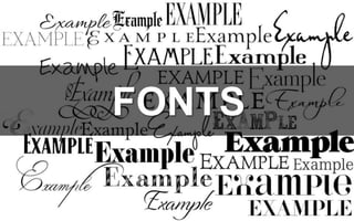 FONTS
 