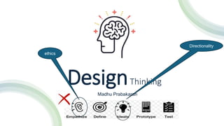 Design Thinking: Aligning Design Thinking with Prophetic Wisdom | PPT