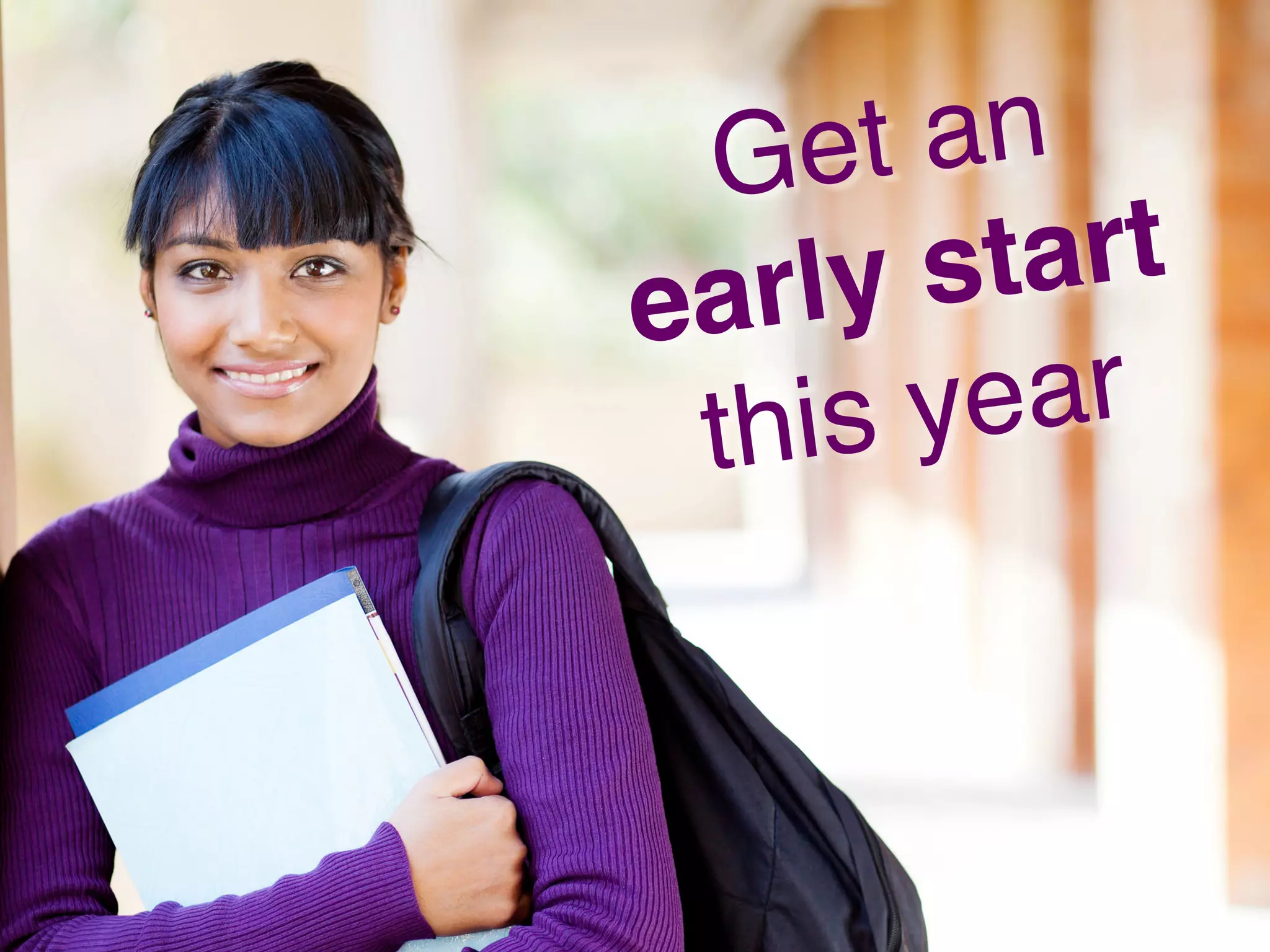 Get an
early start
this year!
 