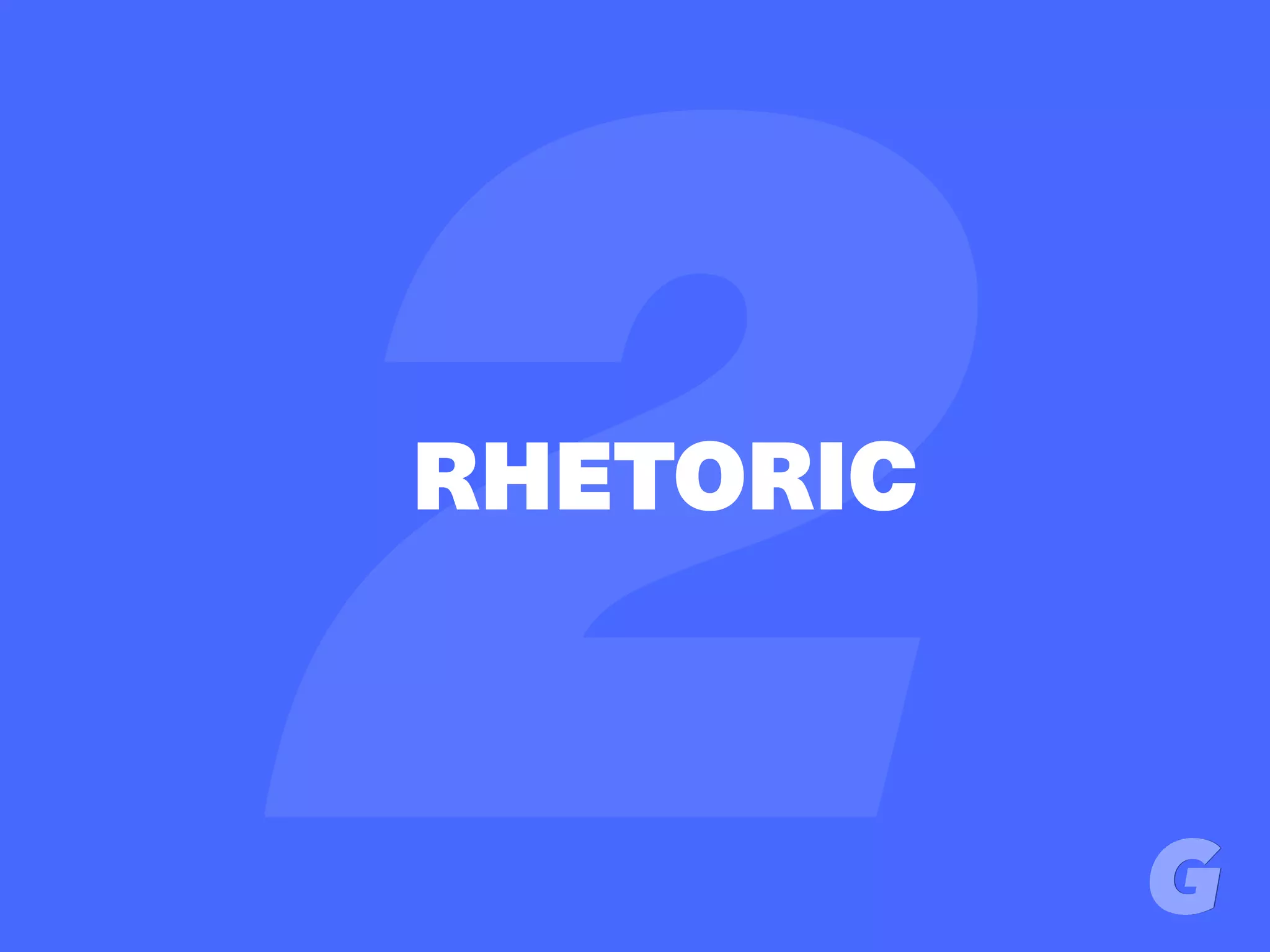 2RHETORIC
 