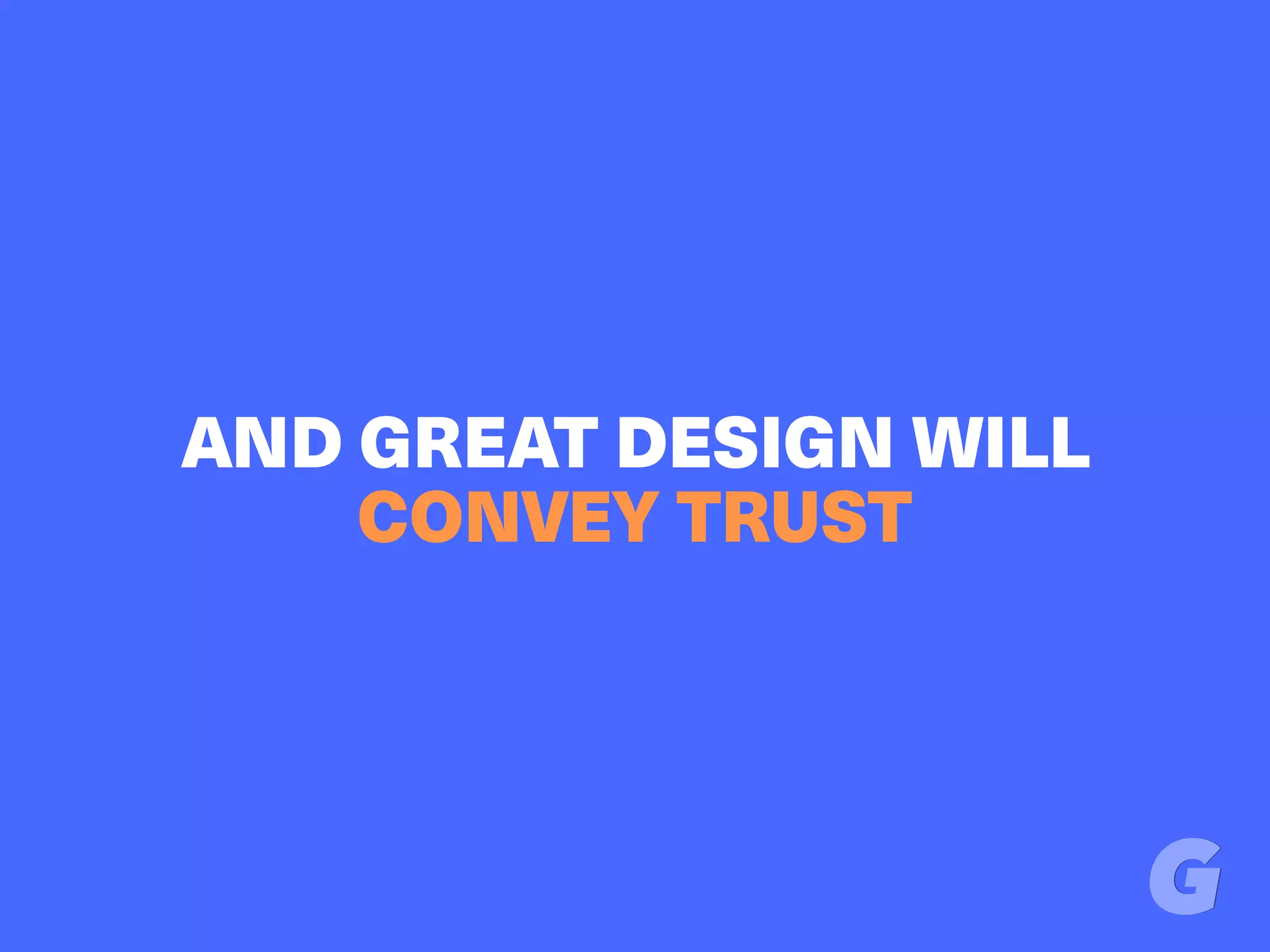 AND GREAT DESIGN WILL
CONVEY TRUST
 