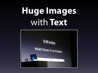 Huge Images
with Text
 