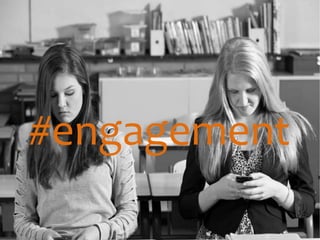 #engagement
 