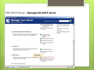 Pilih DHCP Server – Manage this DHCP Server
 