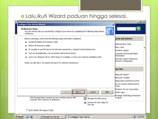  Lalu,ikuti Wizard paduan hingga selesai.
 